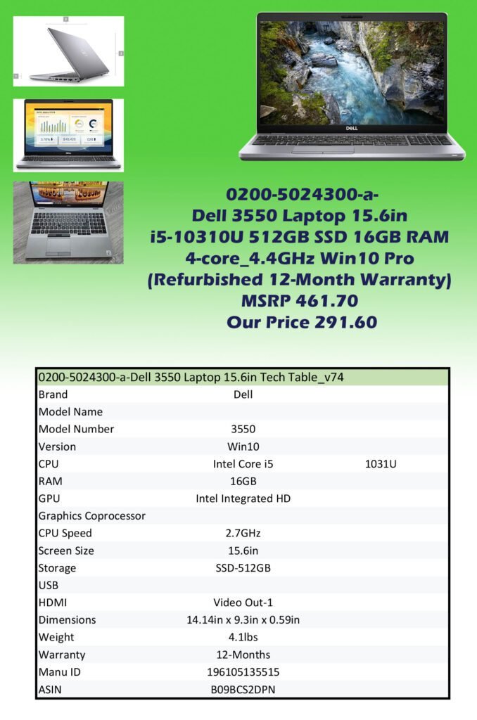 0200-5024300-a-Dell 3550 Laptop 15.6in i5-10310U 512GB SSD 16GB RAM 4-core_4.4GHz Win10 Pro (Refurbished 12-Month Warranty) MSRP 461.70 Our Price 291.60 copy
