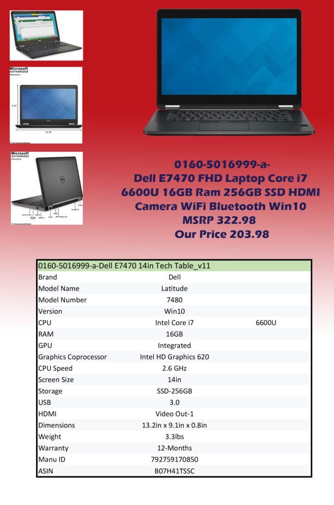 0160-5016999-a-Dell E7470 FHD Laptop Core i7 6600U 16GB Ram 256GB SSD HDMI Camera WiFi Bluetooth Win10 (Refurbished 12-Month Warranty)